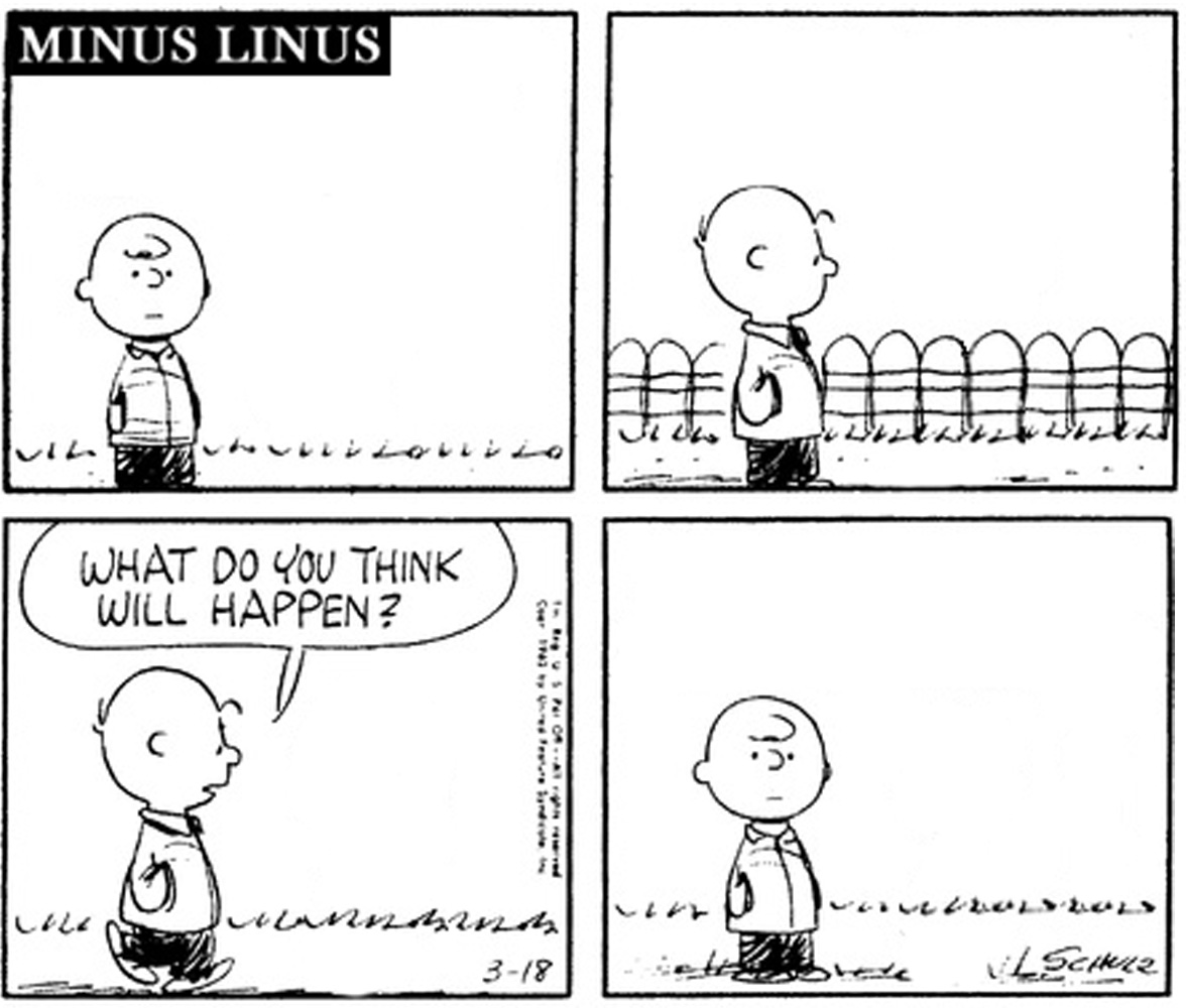 It’s Anybody’s Guess, Charlie Brown…