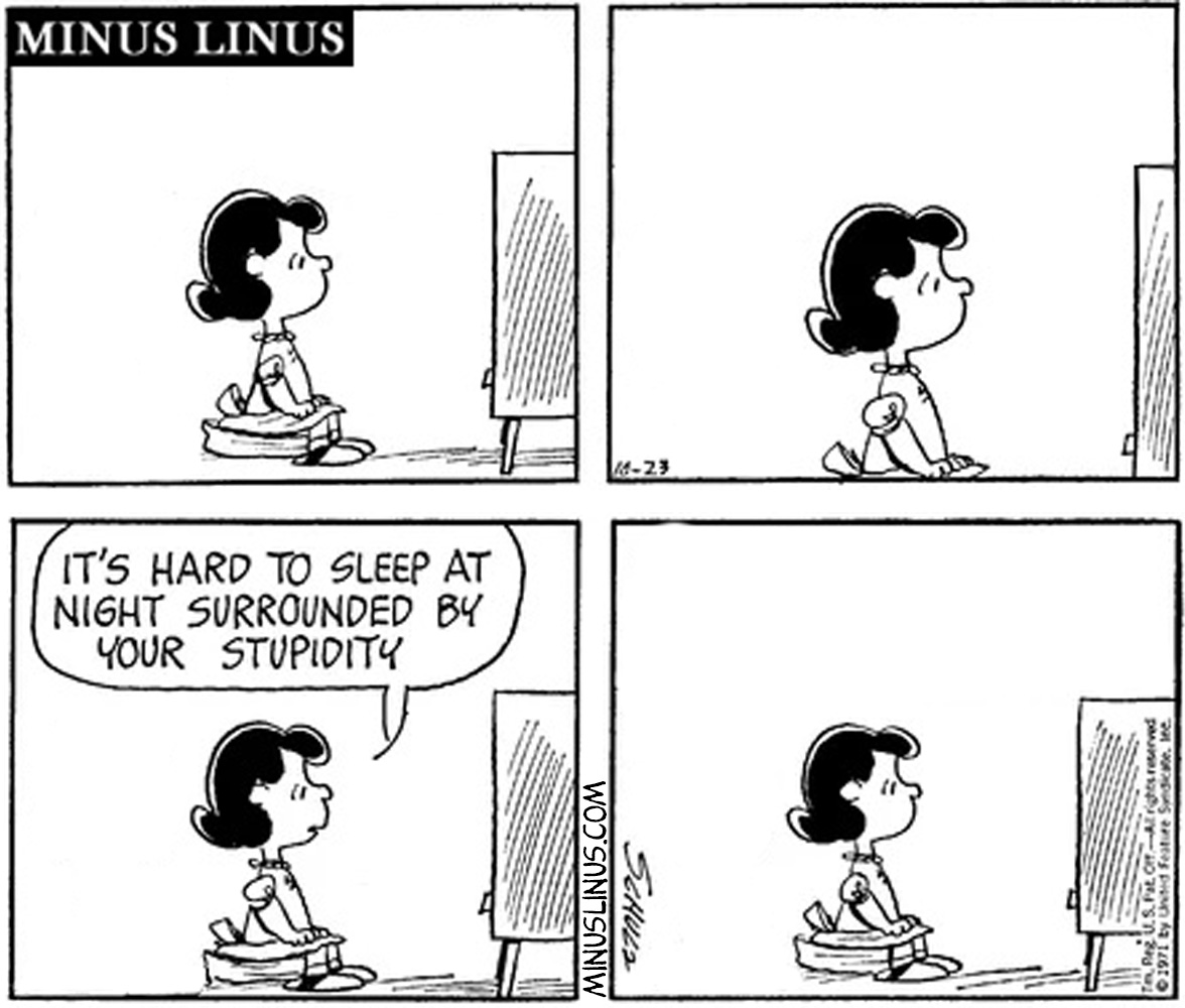 That’s a little harsh, Lucy…